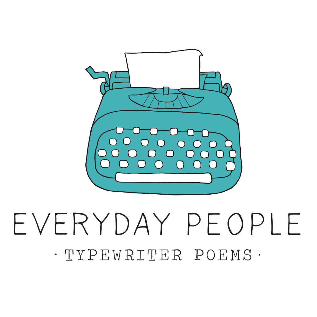 Everyday People Typewriter Poems